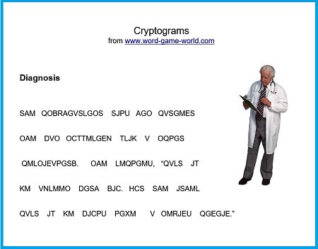 Daily Cryptogram #3: Diagnosis
Can you solve this one?